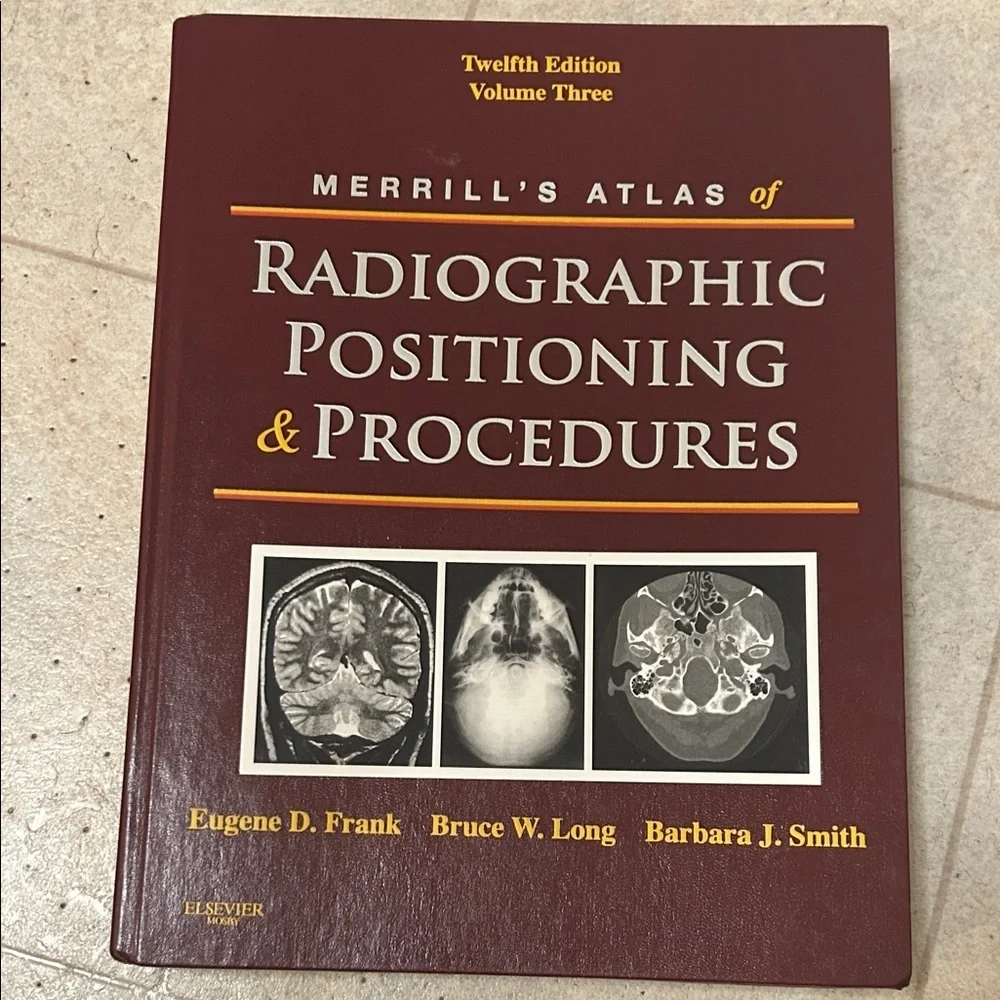 Merrill's Atlas of Radiographic Positioning & Procedures - Twelfth Edition vol3 - Picture 1 of 1